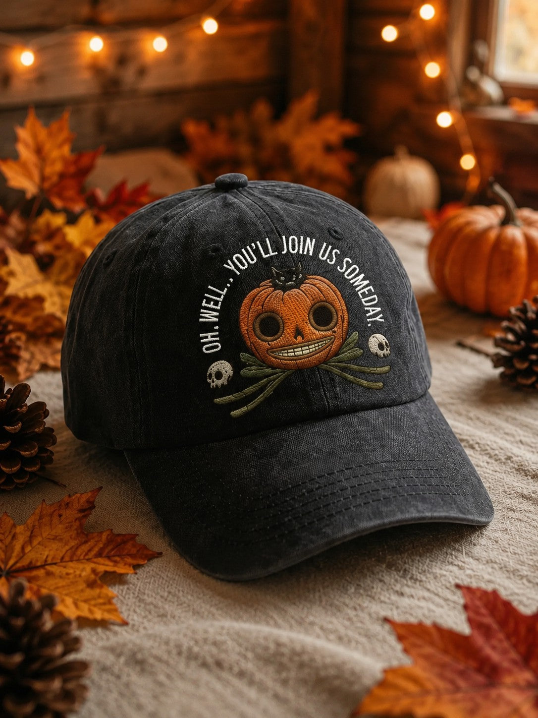 Pottsfield Harvest Festival You'll Join Us Someday Hat