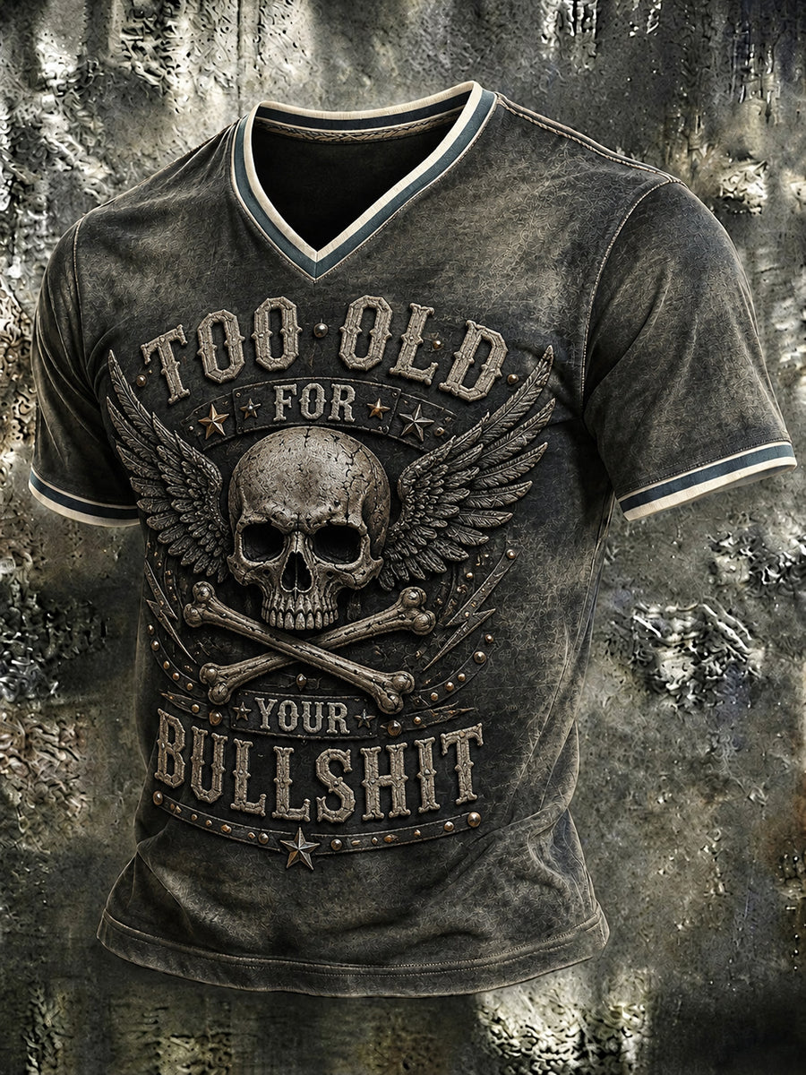 Men's Too Old For Your Bullshit Print T-shirt