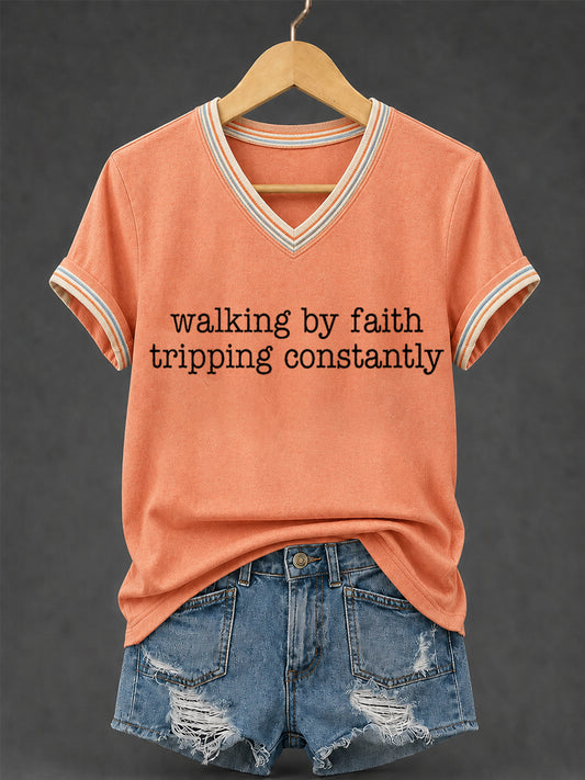 Women's Walking By Faith Tripping Constantly Print Christian Inspirational V-Neck Tee