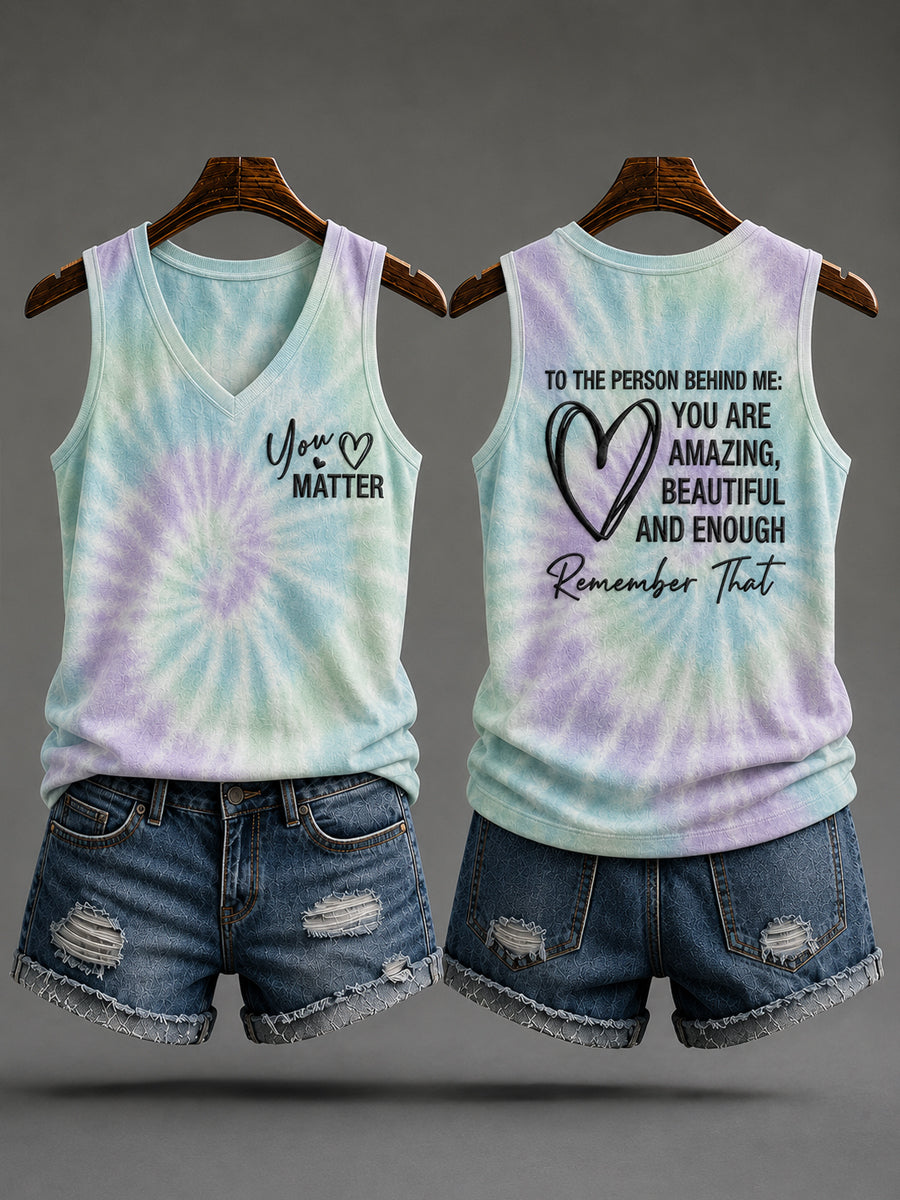 Women's Dear Person Behind Me You Matter Printed Vests